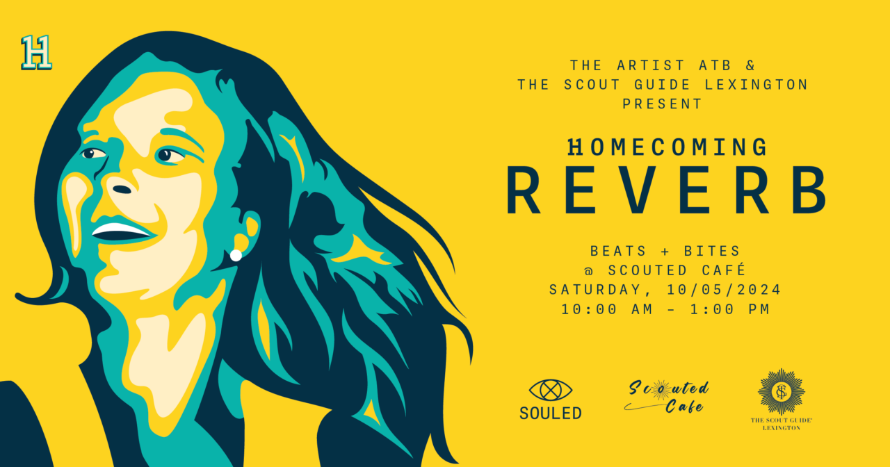 The Reverberation Reception HOMECOMING: REVERB - The Scout Guide