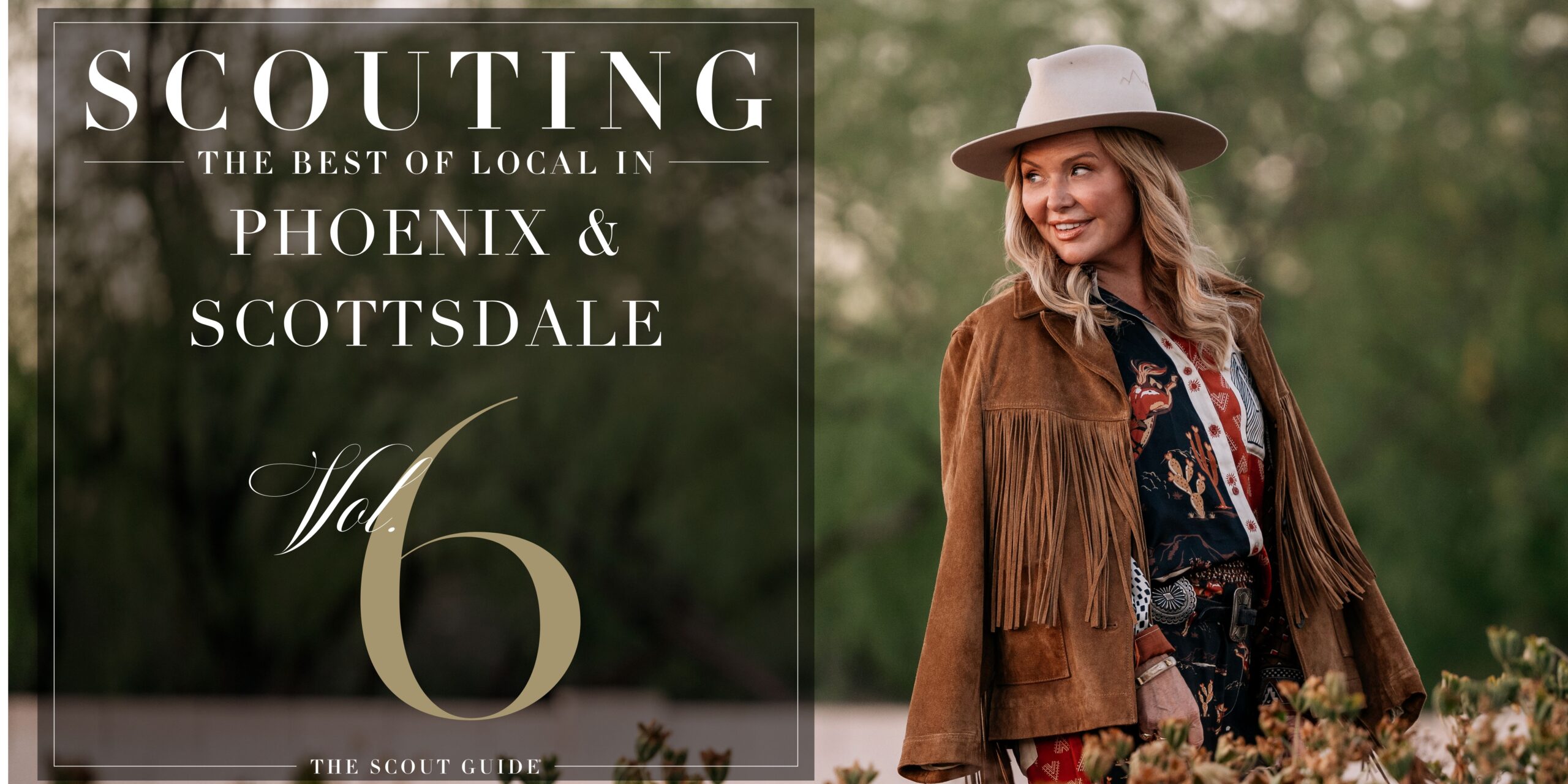 Scouting TSG Phoenix & Scottsdale, Volume 6 | We Want to Hear from You ...